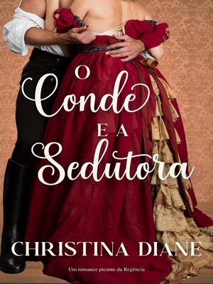 cover image of O Conde e a Sedutora
